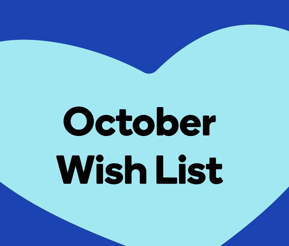 October wish list.